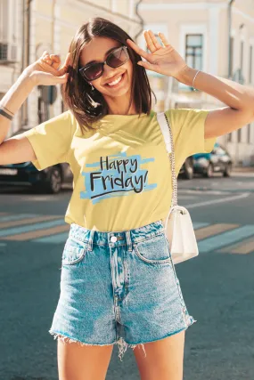 Happy Friday Printed T-shirt for women